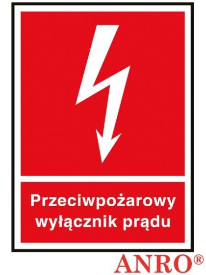 Znak ochrony ppoż.„Przeciwpożarowy wyłącznik prądu" ZNAK BEZPIECZEŃSTWA - 150x205 mm PŁYTA PCV