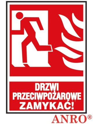 Znak ochrony ppoż. „Drzwi przeciwpożarowe ZAMYKAĆ!" ZNAK BEZPIECZEŃSTWA - 150x205 mm PŁYTA PCV