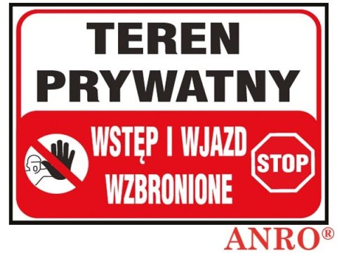 Tablica budowlana „Teren prywatny wstęp i wjazd wzbronione" ZNAK BEZPIECZEŃSTWA - 250x350 mm PŁYTA PCV