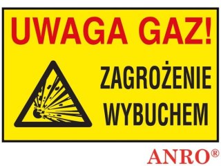 Znak uzupełniający - gaz „Uwaga gaz! Zagrożenie wybuchem" ZNAK BEZPIECZEŃSTWA - 250x350 mm PŁYTA PCV