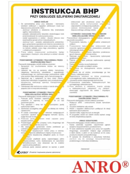 Instrukcja BHP i PPOŻ BHP przy obsłudze szlifierki dwutarczowej ZNAK BEZPIECZEŃSTWA - 330x460 mm PŁYTA PCV