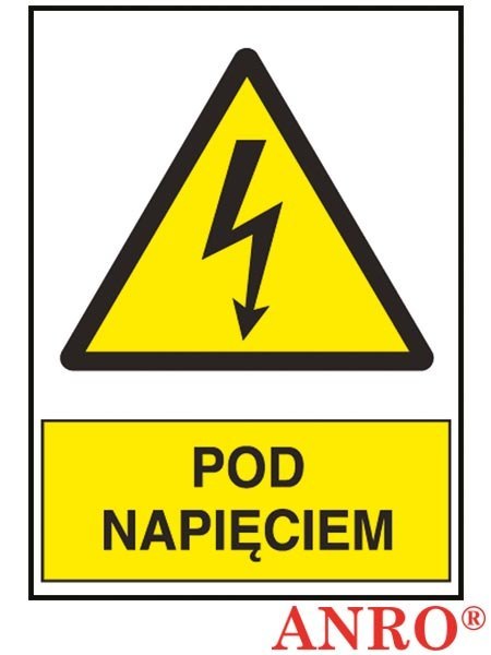 Znak elektryczny „Pod napięciem" ZNAK BEZPIECZEŃSTWA - 74x105 mm PŁYTA PCV