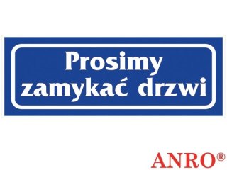 Naklejka samoprzylepna „Prosimy zamykać drzwi" ZNAK BEZPIECZEŃSTWA - 90x240 mm
