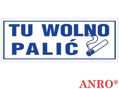 Naklejka samoprzylepna „Tu wolno palić" ZNAK BEZPIECZEŃSTWA - 90x240 mm