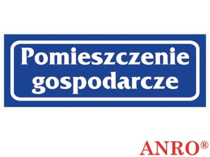 naklejka samoprzylepna "Pomieszczenie gospodarcze" ZNAK BEZPIECZEŃSTWA - 90x240 mm