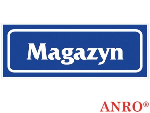 Znak "Magazyn" ZNAK BEZPIECZEŃSTWA - 90x240 mm PŁYTA PCV