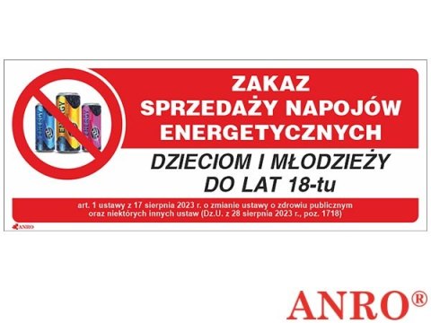Znak „Zakaz sprzedaży napojów energetycznych" ZNAK BEZPIECZEŃSTWA - 100x250 mm PŁYTA PCV