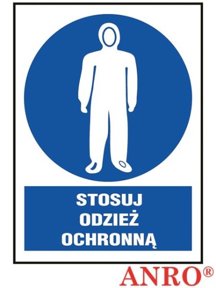 Znak BHP „Stosuj odzież ochronną" ZNAK BEZPIECZEŃSTWA - 200x300 mm PŁYTA PCV