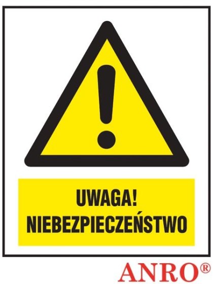 Naklejka samoprzylepna, znak ostrzegawczy „Uwaga! Niebezpieczeństwo" ZNAK BEZPIECZEŃSTWA - 200x300 mm