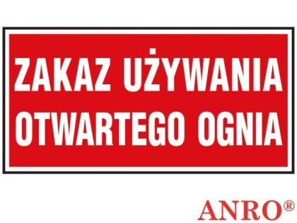 Naklejka samoprzylepna, znak ochrony ppoż. „Zakaz używania otwartego ognia" ZNAK BEZPIECZEŃSTWA - 200x400 mm
