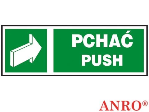 Naklejka samoprzylepna, znak ewakuacyjny „Pchać Push" ZNAK BEZPIECZEŃSTWA - 50x150 mm